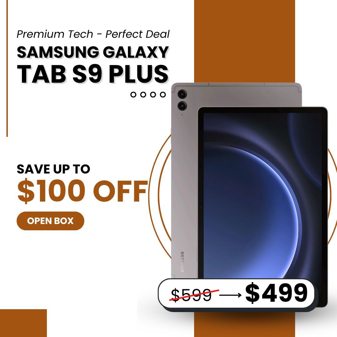 📱 Samsung Galaxy Tab S9 FE+ 12.4” – Starting at $499! Save Up to $100 🔥