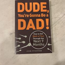 Dude You’re Gonna Be A Dad Book