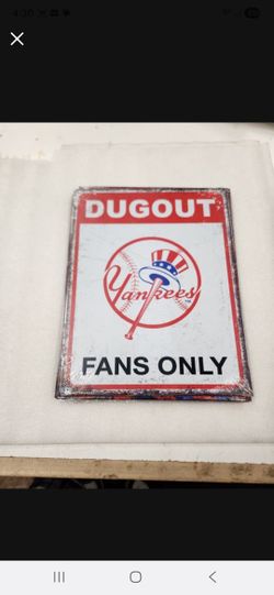 New York NY Yankees Baseball Team Dugout Fans Only Metal Sign 