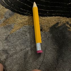 Giant Pencil, lots of Kids like it.