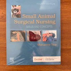 Small Animal Surgical Nursing Skill And Concepts 