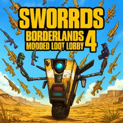 Borderlands 4: Modded Loot Lobby - All Platforms