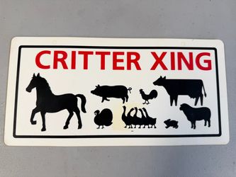 Critter Xing Farm Animal Novelty Sign