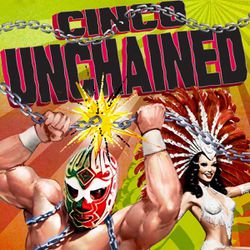Lucha Vavoom: 2 Cinco Unchained tickets
