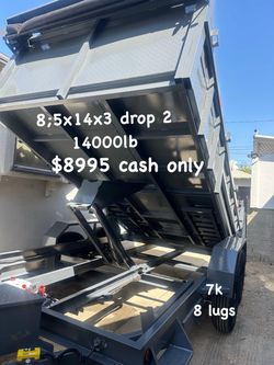 Dump trailer 8:5X14X3 DB(2)14000lb $8995 cash only not dealer fees