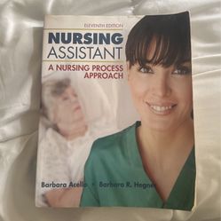 Nursing assistant A Nursing Process Approach By Barbra Acello