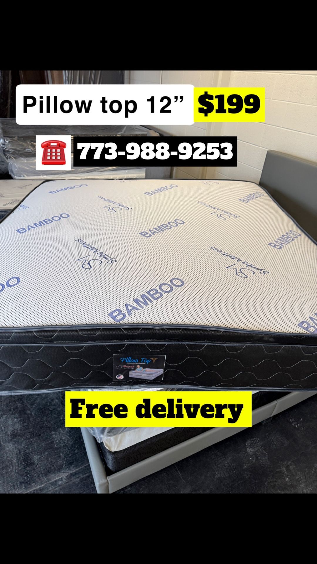 Pillow Top 12 Inches For $199 Only Free Delivery