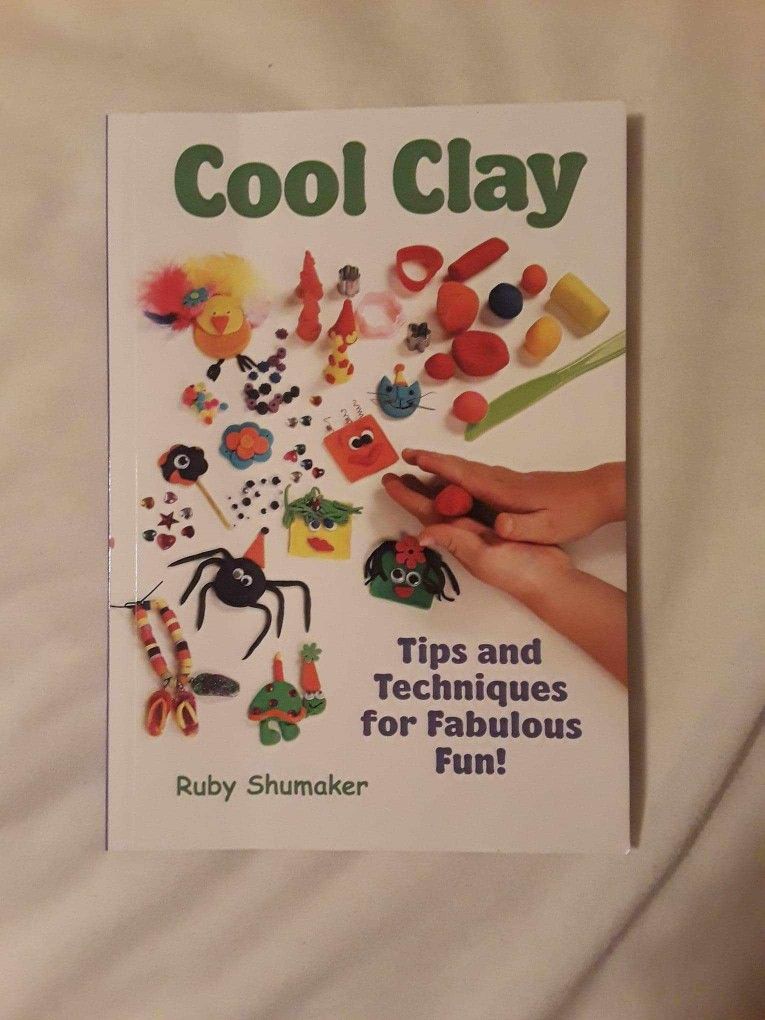 "Cool Clay" craft book for kids or adults PRICE IS FIRM