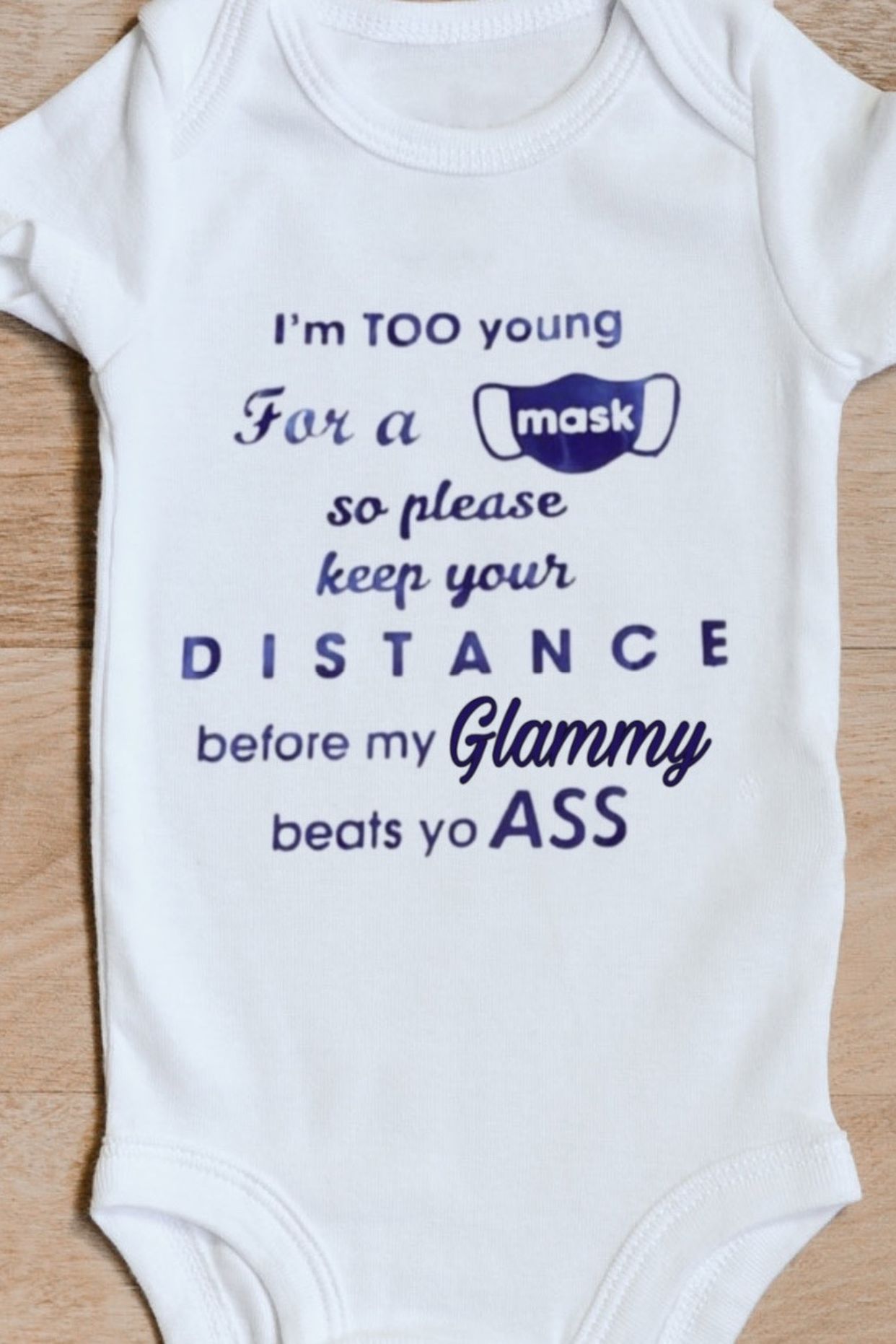 New Baby Onesie Im To Young For A Masks Funny