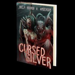 Cursed Silver Signed Paperback. Local Indie Horror Author
