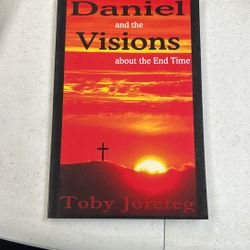 Daniel And The Visions About The End Time