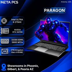 PARAGON - META PCS LAPTOP - CORE ULTRA 9 275HX, 32GB DDR5, RTX 5070ti
