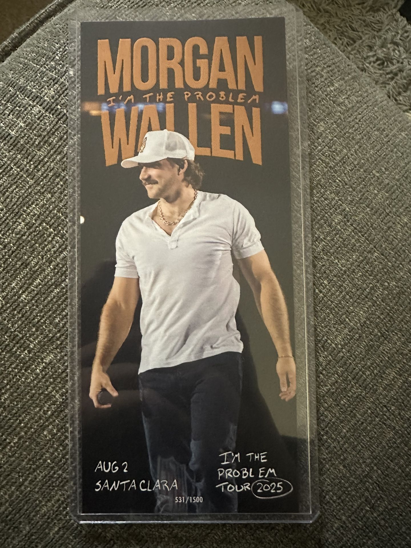 Morgan Wallen Ticket #531