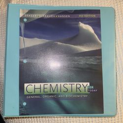 Chemistry for Today: General, Organic, and Biochemistry” by Seager, Slabaugh, and Hansen (9th Edition)