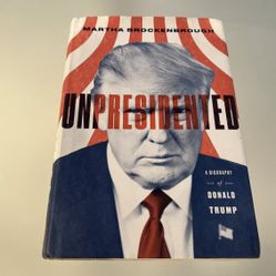 Unpresidented : A Biography of Donald Trump by Martha Brockenbrough - Hardcover