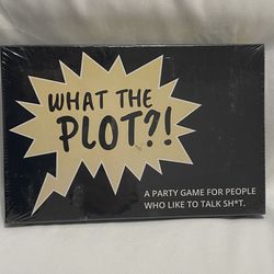 What The Plot?! Party Game For People Who Like To Talk Sh*t 2 To 8 Players Ages 17+
