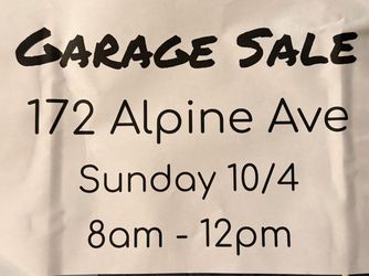 Garage sale today - 172 Alpine Ave. Ventura, Ca 93004