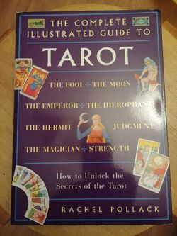 The Complete Illustrated Guide To Tarot Book