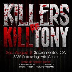 Killers of Kill Tony – FRONT ROW PIT SEATS (2) – Sacramento