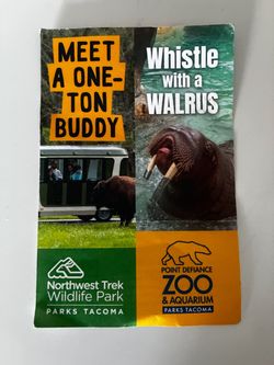 Zoo or northwest trek ticket