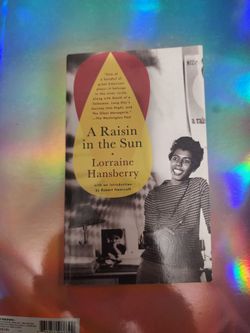 A risin in a sun by Lorraine Hansberry