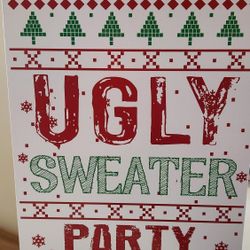 Ugly Sweater Party Sign