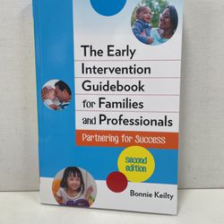 The Early Intervention Guidebook For Families And Professionals