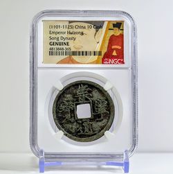 Emperor Huizong CHINA 10 Cash coin  - Song Dynasty NGC GENUINE -pickup at angleton