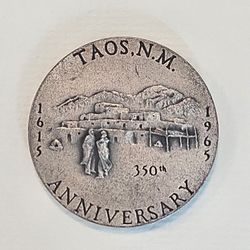 1965 Taos New Mexico 350th Anniversary .999 Pure Silver Medal