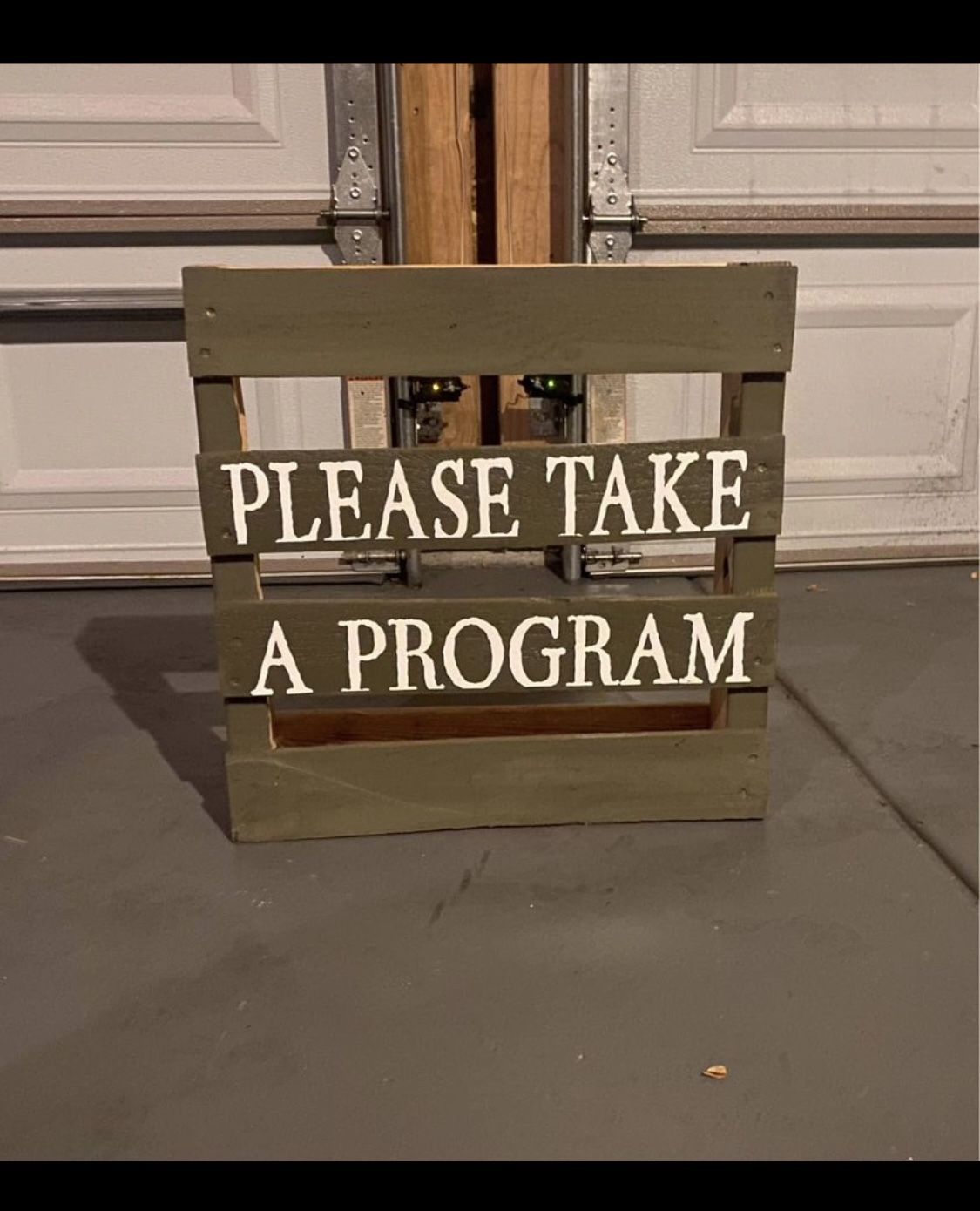 Please take a program Sign