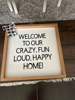 Homemade funny sign