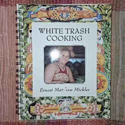 WHITE TRASH COOKING COOKBOOK