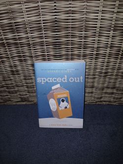 Spaced Out