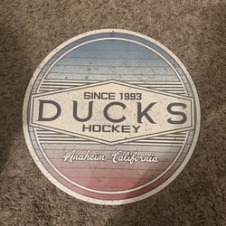 Anaheim Ducks Hockey metal circle sign