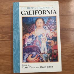 The Human Tradition In California