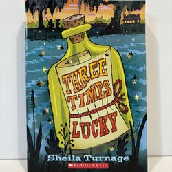 Three Times Lucky by Sheila Turnage Paperback 2014