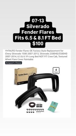 07-13 Silverado Fender Flares Fits 6.5 & 8.1 FT Bed