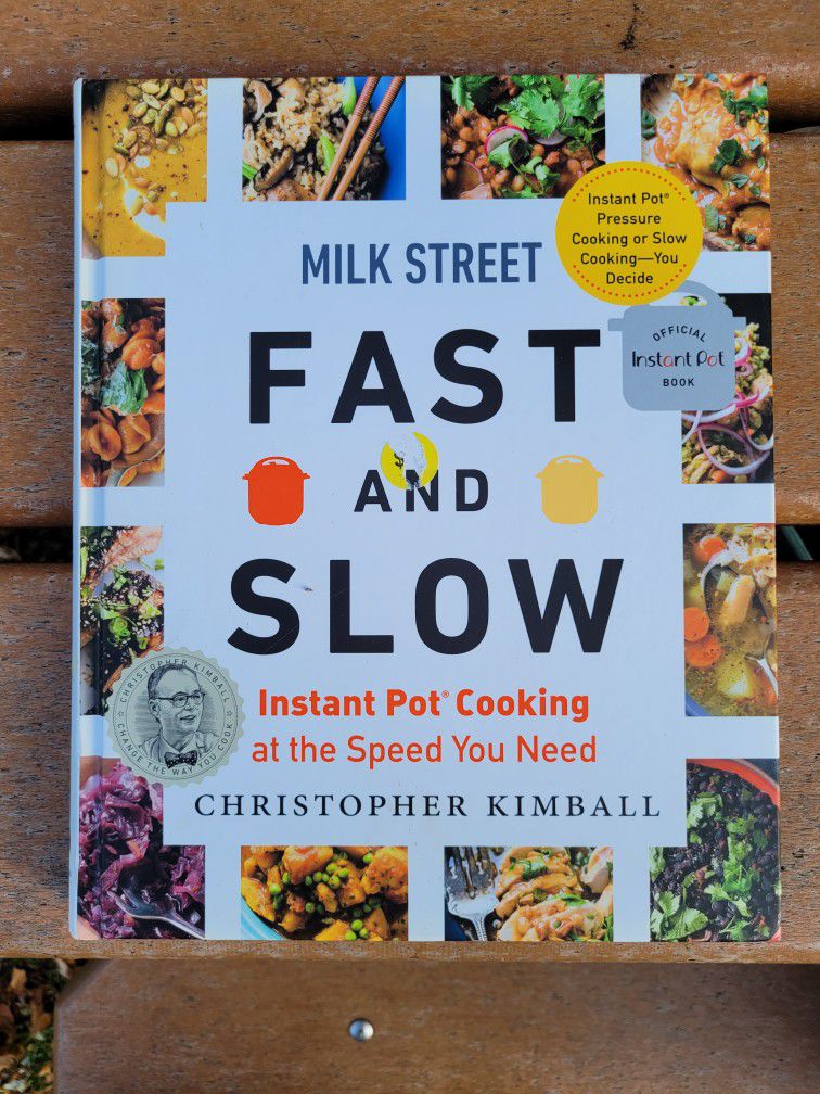 Milkstreet FAST AND SLOW Cookbook 