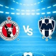 Xolos Vs Monterrey