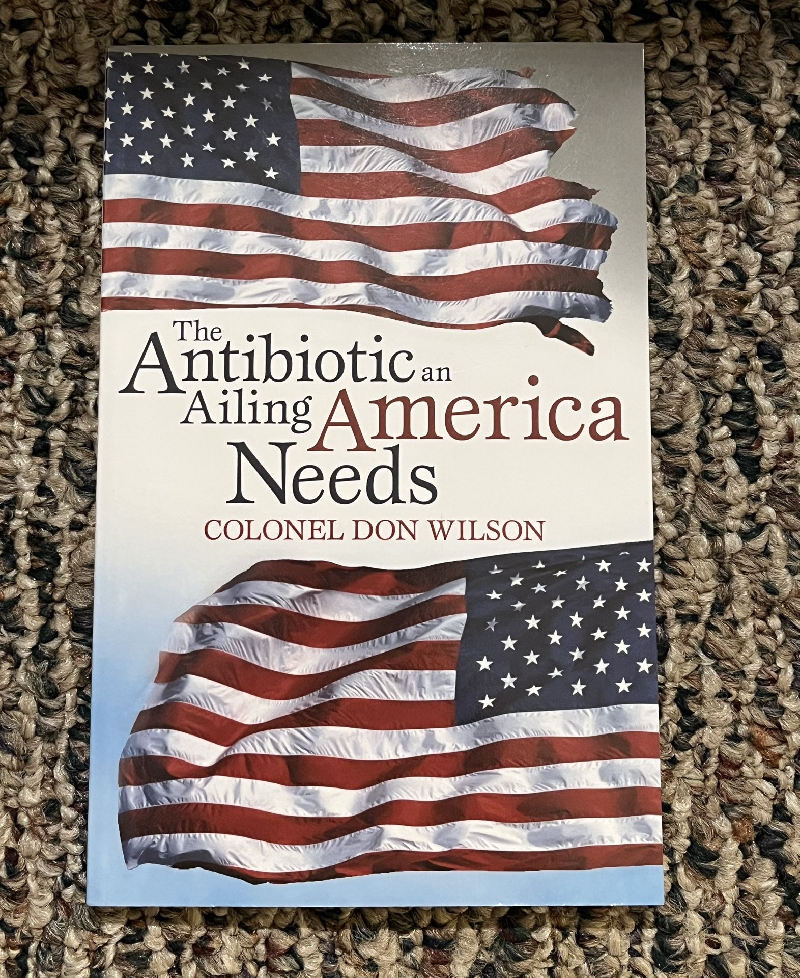 The Antibiotic an Ailing America Needs (Book)