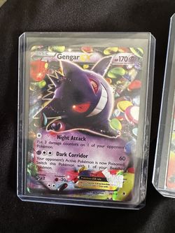 Got these two gengar ex