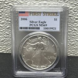 2006 American Silver Eagle PCGS MS 69 FIRST STRIKE
