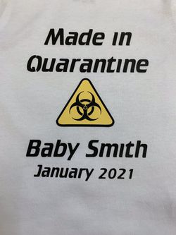 Quarantine onesies- customize to preference