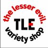 the lesser evil -Variety Shop.