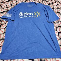 Used Shield Republic “Biden Pay More Live Worse” T-Shirt, Men's XL