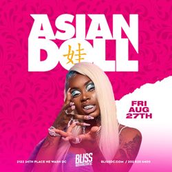 Asian Doll Live Bliss DC 