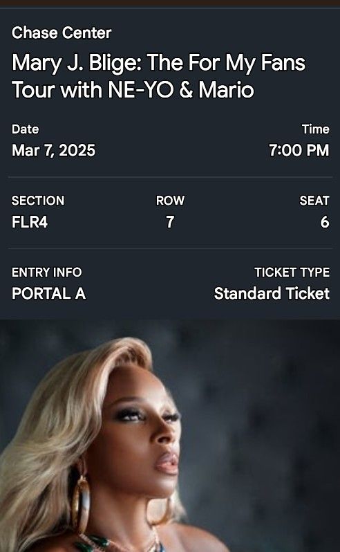 ""STARTS AT 7PM"" MARY J BLIGE CONCERT