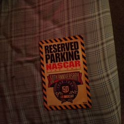 Nascar 50th Anniversary Parking Sign