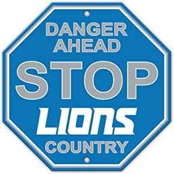 Detroit Lions Danger Ahead Stop Sign