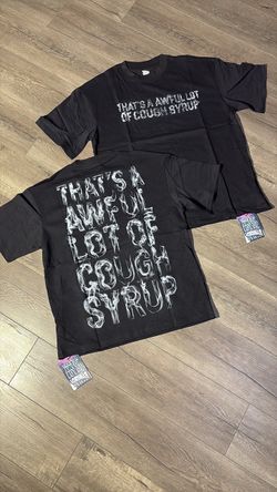 Cough Syrup Shirt